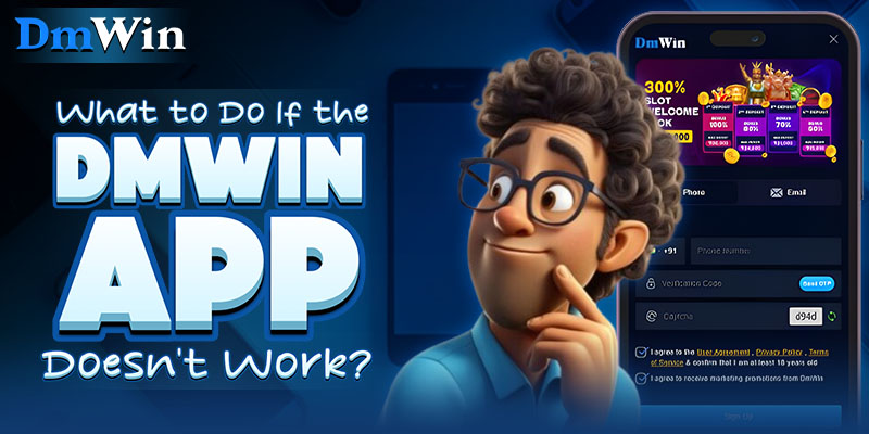 What to Do If the DMWin App Doesn’t Work