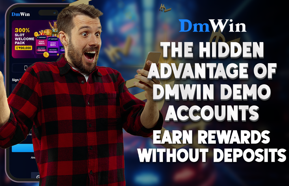 The Hidden Advantage of DMWin Demo Accounts: Earn Rewards Without Deposits