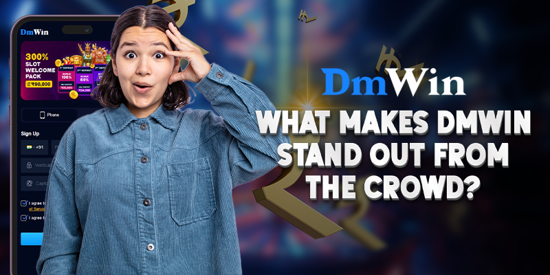 DMWin Demo Accounts: What Makes DMWin Stand Out From the Crowd?
